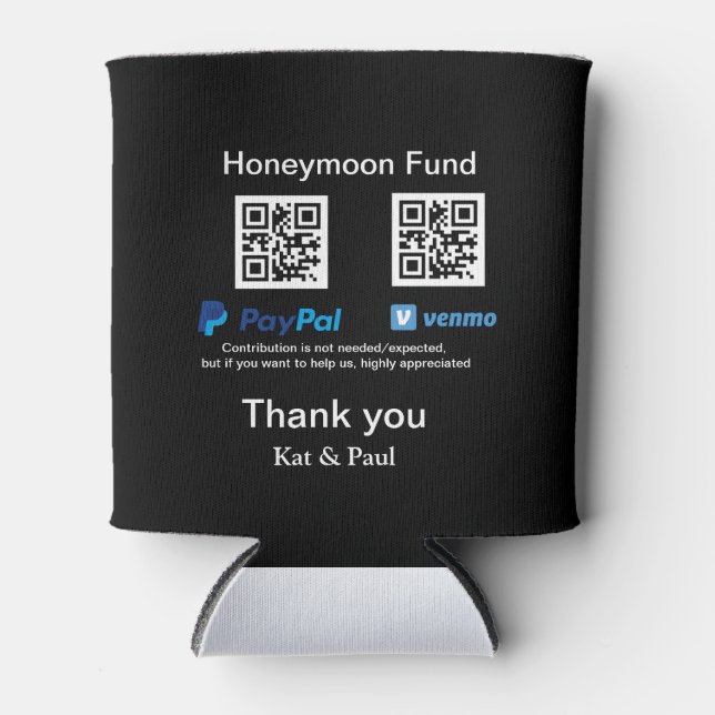 Honeymoon Fund PayPal Venmo QR code thank you Can Cooler (Front)