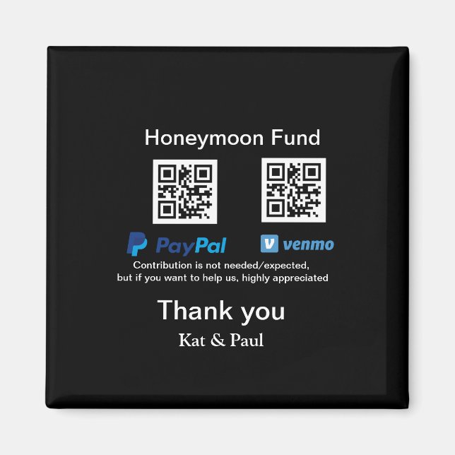 Honeymoon Fund PayPal Venmo QR code thank you Magnet (Front)