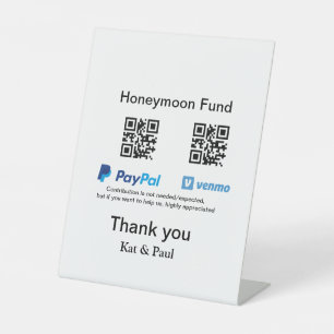 Honeymoon Fund PayPal Venmo QR code thank you Pedestal Sign