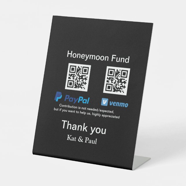 Honeymoon Fund PayPal Venmo QR code thank you Pedestal Sign (Front)