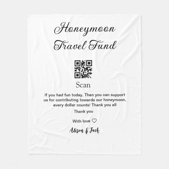 Honeymoon fund scan QR codeadd name  Fleece Blanket (Front)