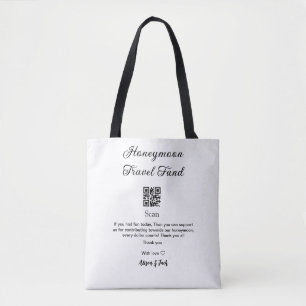Honeymoon fund scan QR codeadd name  Tote Bag