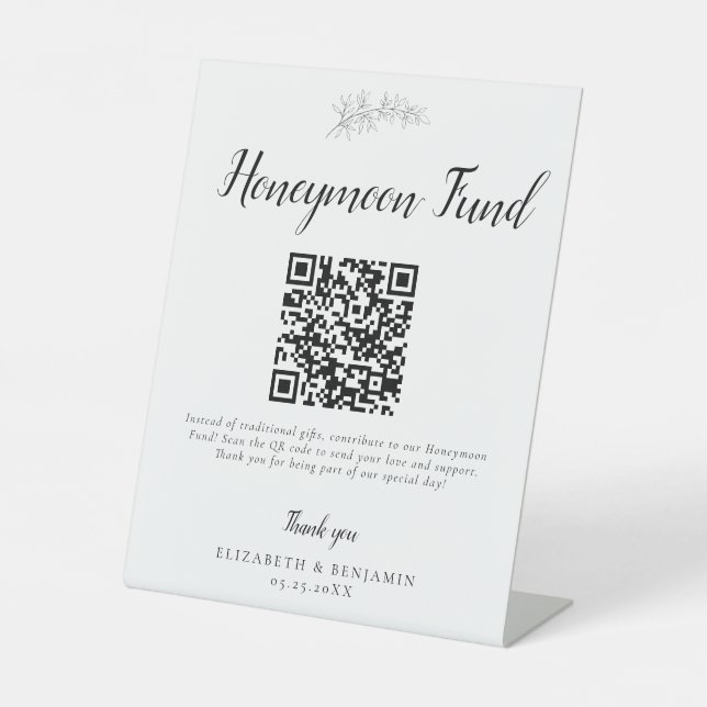 Honeymoon Fund Wedding QR Code Minimal Elegant Pedestal Sign (Front)