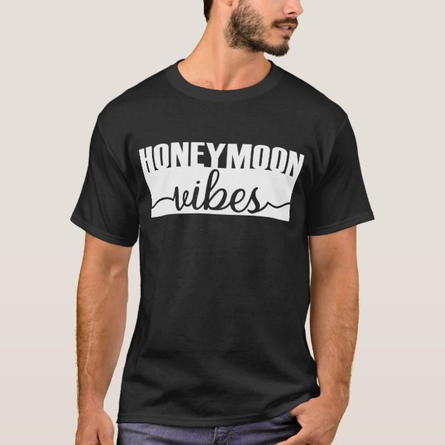 Honeymoon Vibes Matching Wifey Wedding Anniversary T-Shirt (Front)