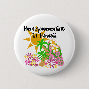 Honeymooning in Hawaii 2 Inch Round Button