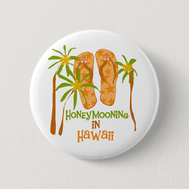 Honeymooning in Hawaii 2 Inch Round Button (Front)