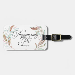 Honeymooning  MR  Watercolor Eucalyptus Leaves Luggage Tag
