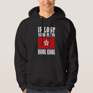 Hong Kong Flag Design  If lost send me to Hong Kon Hoodie