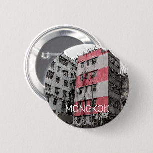 Hong Kong Mongkok China Kowloon Fine Art Souvenir 2 Inch Round Button