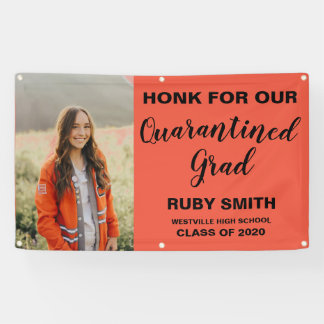 Honk for our Quarantined Grad Outdoor Banner