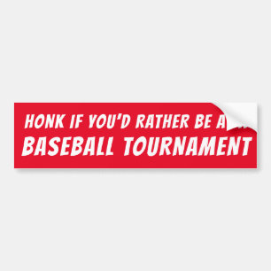Honk if You’d Rather Custom Text Bumper Sticker
