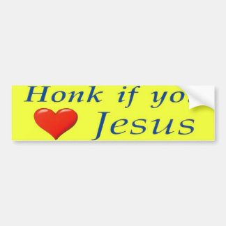 Honk if you love Jesus Bumper Sticker