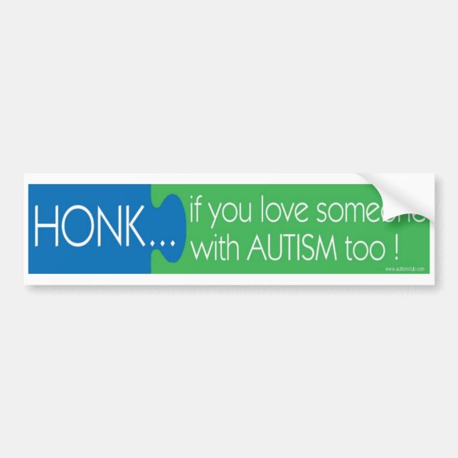 Honk if you love some1 with Autism Bumper Sticker (Front)