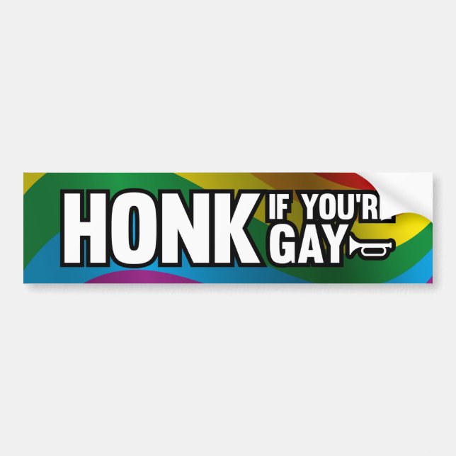 Honk If You’re Gay Bumper Sticker (Front)