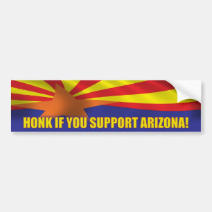 Honk if you support Arizona! Bumper Sticker