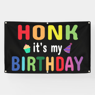 Honk It's My Birthday Banner