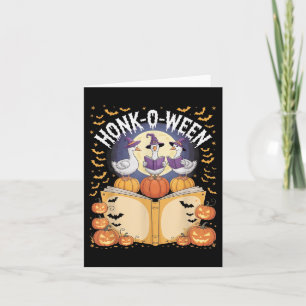 Honk-o-ween Goose Holiday Vibes For Fun Halloween Card
