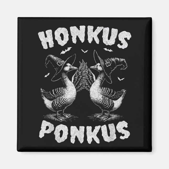 Honkus Ponkus Funny Goose Halloween Magnet (Front)