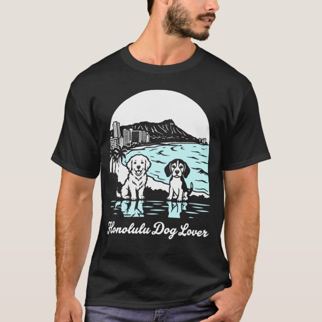 Honolulu City Hawaii Dog Lover T-Shirt (Front)