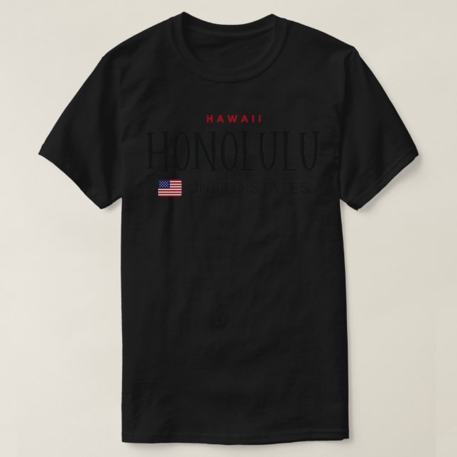 Honolulu Hawaii États-Unis TShirt (Design devant)