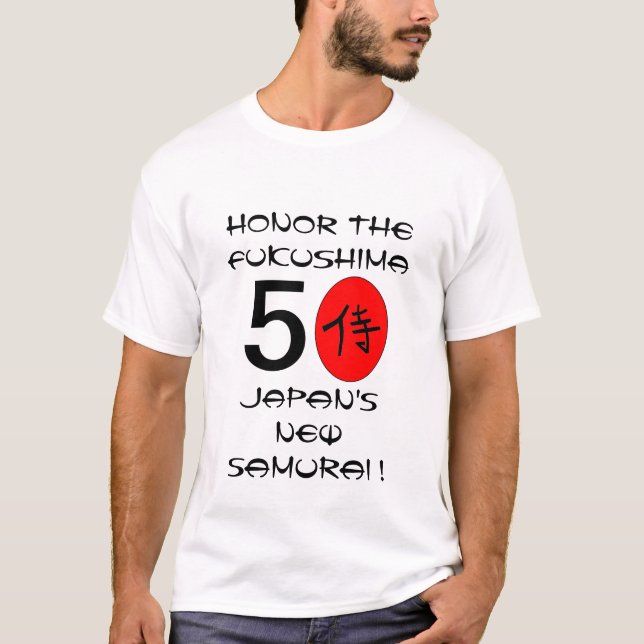 HONOR THE FUKUSHIMA 50 T-Shirt (Front)