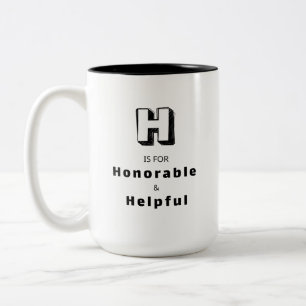 Honorable H - Personalized Luxury Praise Mug