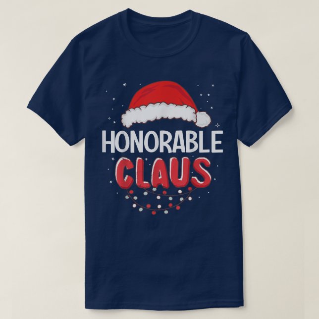 Honorable Santa Claus Christmas Matching Costume  T-Shirt (Design Front)