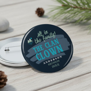 Honorary Family Characters Clan Clown ID1317 4 Inch Round Button