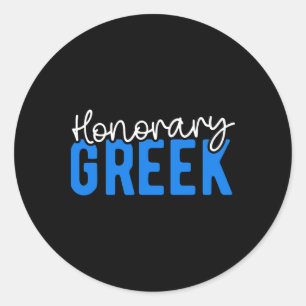 Honorary Greek Funny Greece Flag Greek American Gr Classic Round Sticker