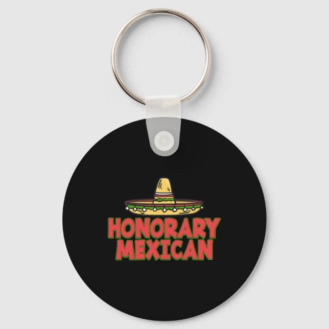 Honorary Mexican Hat 5th May - Cinco De Mayo  Keychain (Front)