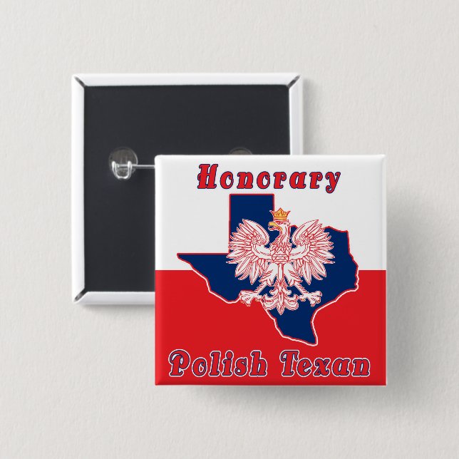 Honorary Polish Texan 2 Inch Square Button (Front & Back)