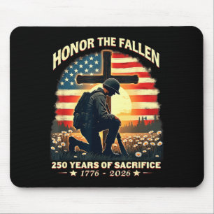Honoring 250 years of sacrifice 1776–2026 veterans mouse pad