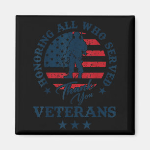 Honoring All Who Served Thank You Veterans Day Ame Magnet