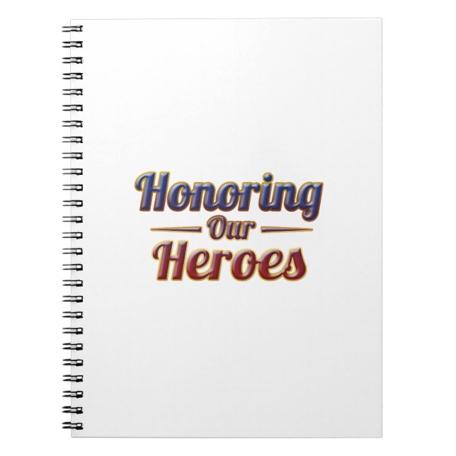  Honoring Our Heroes / Cuaderno Notebook (Front)