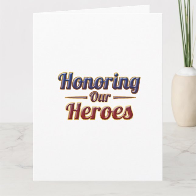 Honoring Our Heroes / Memorial Day Card (Front)
