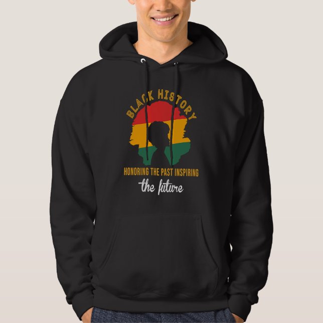 Honoring Past Inspiring Future Black History Month Hoodie (Front)