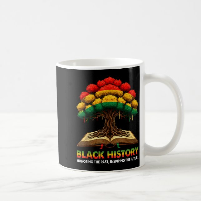 Honoring Past Inspiring Future Black History Teach Coffee Mug (Right)