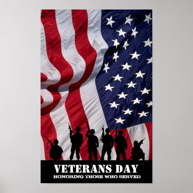 Honoring those who served.  Veterans Day Poster (Front)