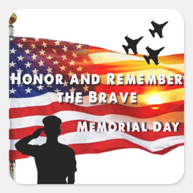 Honour and Remember the Brave Square Sticker (Front)