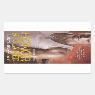 Honour Reclaimed by Tonya Burrows Sticker