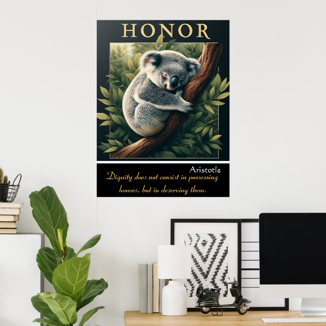Honour Resides in Koala’s Tranquillity Poster (Home Office)