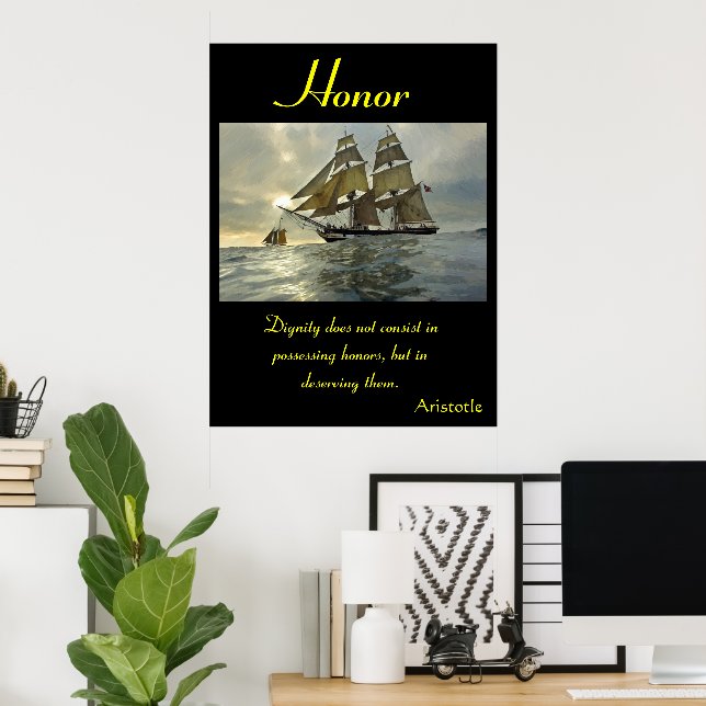 Honour Resounds Within Endless Ocean Horizons Poster (Home Office)