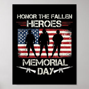Honour The Fallen Heroes Memorial Day Military May Poster