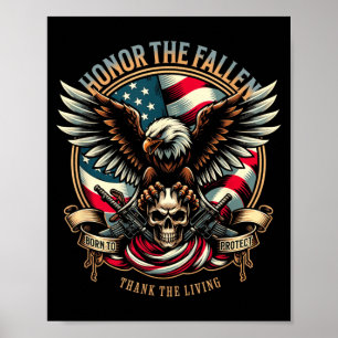 Honour The Fallen Thank The Living Eagle Memorial Poster