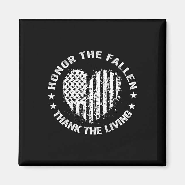 Honour The Fallen Thank The Living Heart Memorial  Magnet (Front)