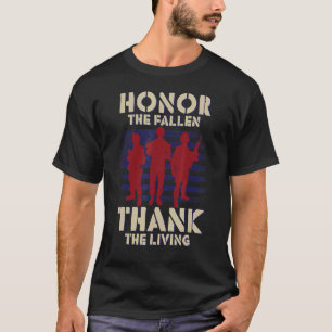 Honour The Fallen Thank The Living Patriotic Memor T-Shirt