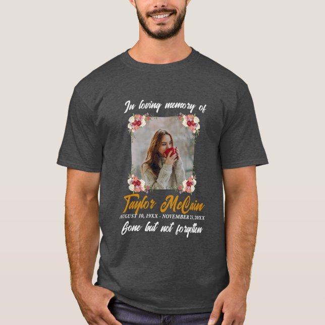 Honour Their Memory: Create Personalized Memorial T-Shirt (Front)