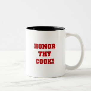 Honour Thy Cook Tshirts and Gifts Two-Tone Coffee Mug