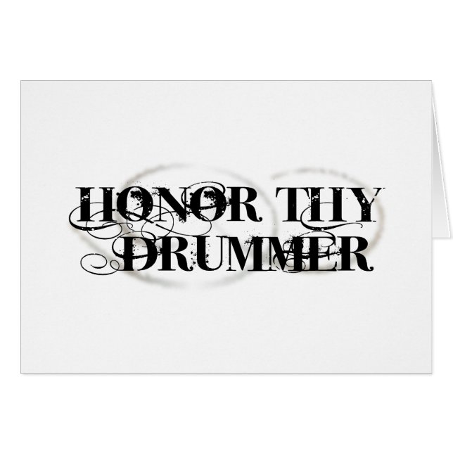 Honour Thy Drummer (Front Horizontal)