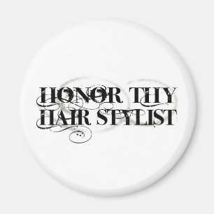 Honour Thy Hair Stylist Magnet